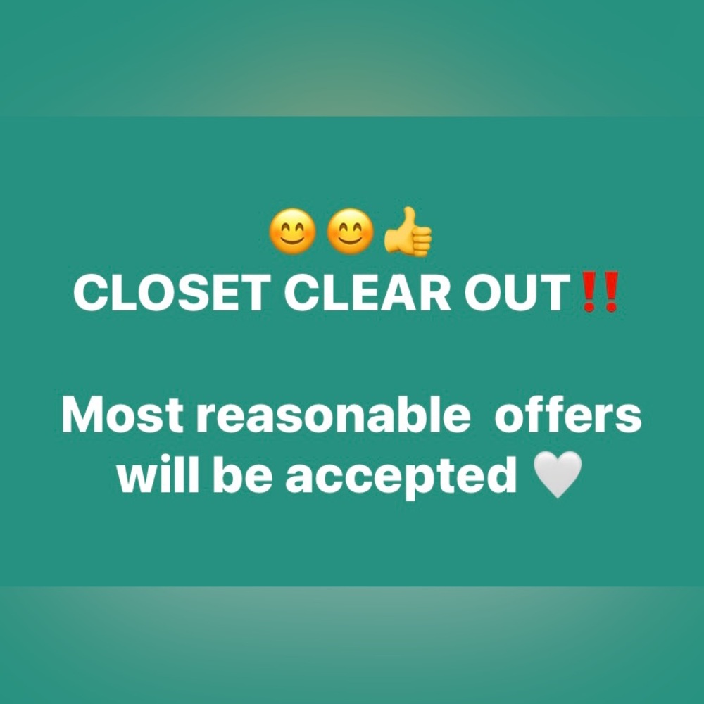 Closet clear out.  Everything must go!  Submit your reasonable offers!  😊